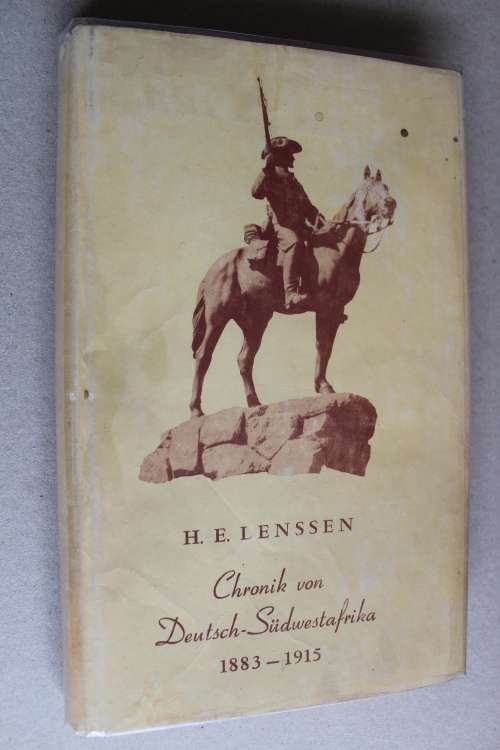 Chronik von Deutsch-Sudwestafrika, 1883-1915 -     H. E. Lenssen