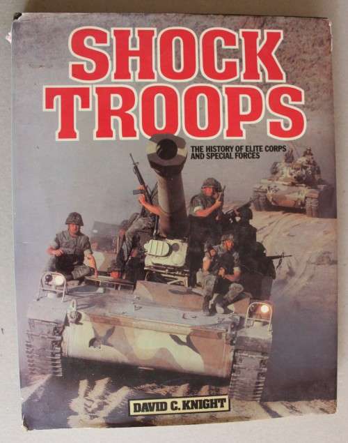 SHOCK TROOPS -   David C. Knight