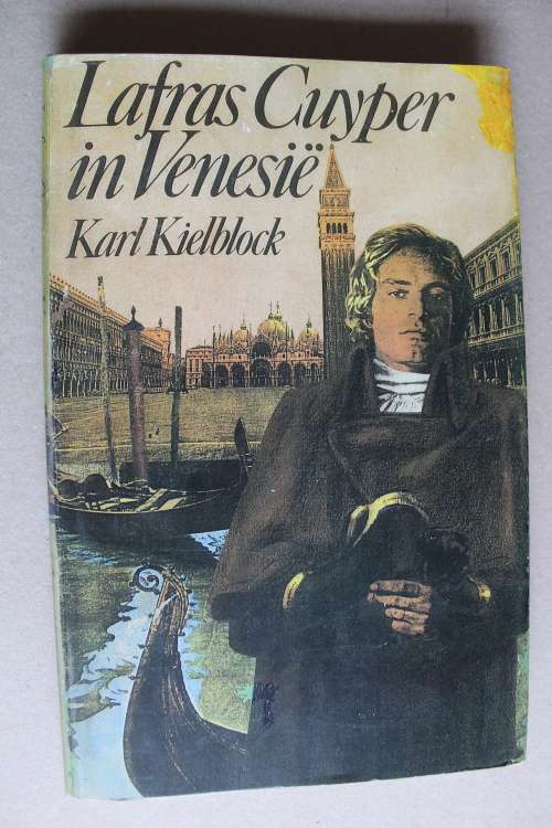 Lafras Cuyper in Venesie -  Karl Kielblock