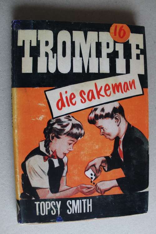 Trompie die sakeman  - Topsy Smith