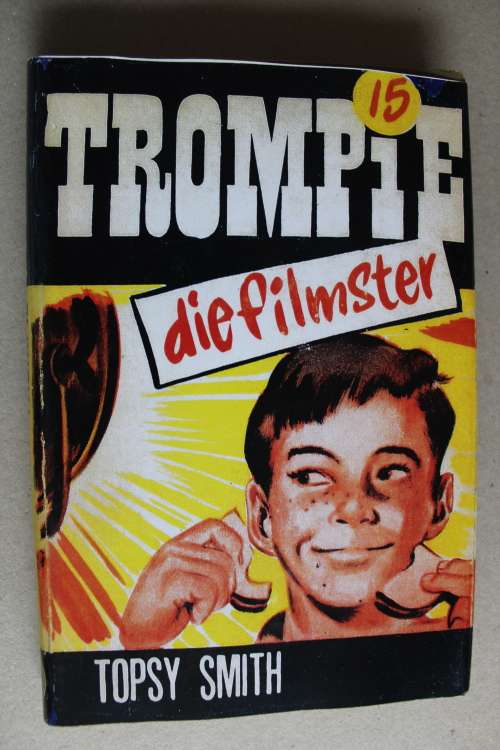 Trompie die filmster  - Topsy Smith