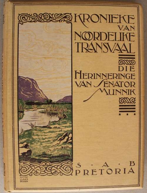 Senator G.G. Munnik  -  Kronieke van Noordelike Transvaal