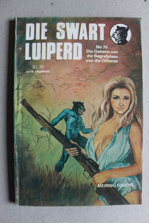Die Swart Luiperd 70  - Meiring Fouche