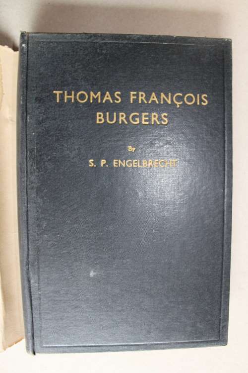 President Thomas Francois Burgers  - Engelbrecht