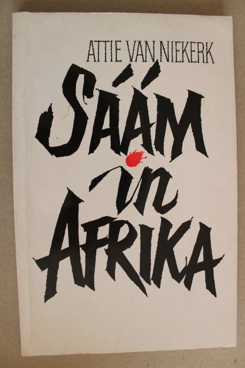 ATTIE VAN NIEKERK - SAAM IN AFRIKA