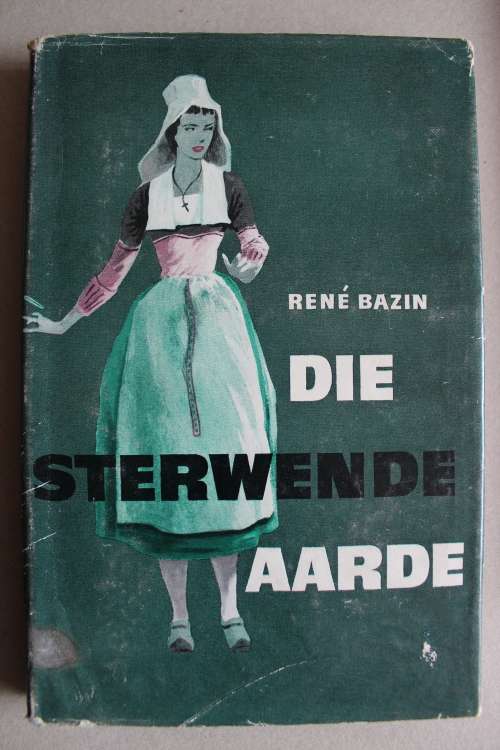Die Sterwende Aarde -  Rene Bazin