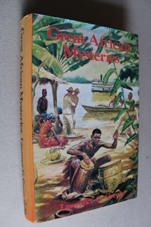 Great African Mysteries - Lawrence G. Green