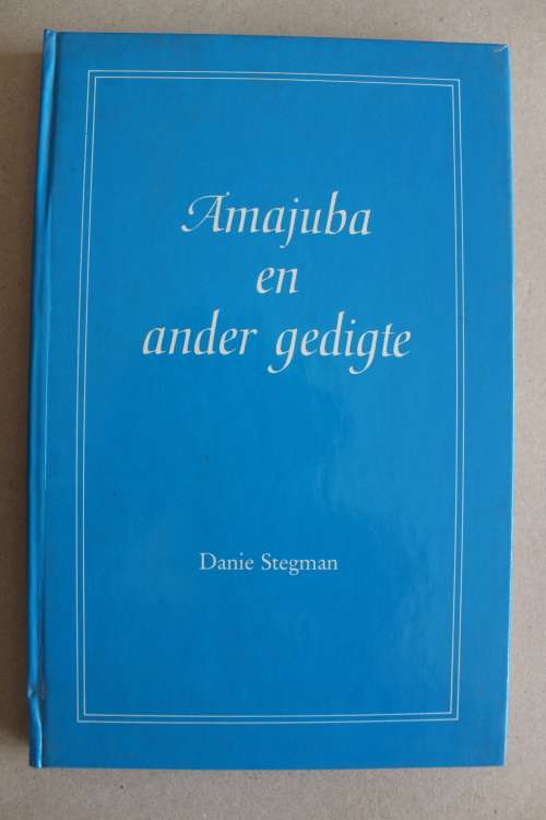 GETEKEN: Amajuba en ander gedigte  - Danie Stegman