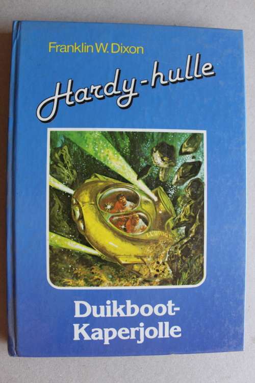 Hardy-hulle   - Franklin W. Dixon  - Duikboot-kapperjolle