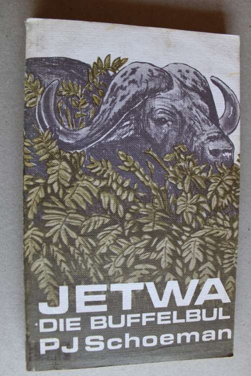 Jetwa die buffelbul - P. J. Schoeman