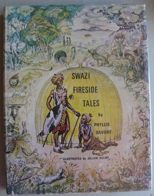 Swazi Fireside Tales - Phyllis Savory
