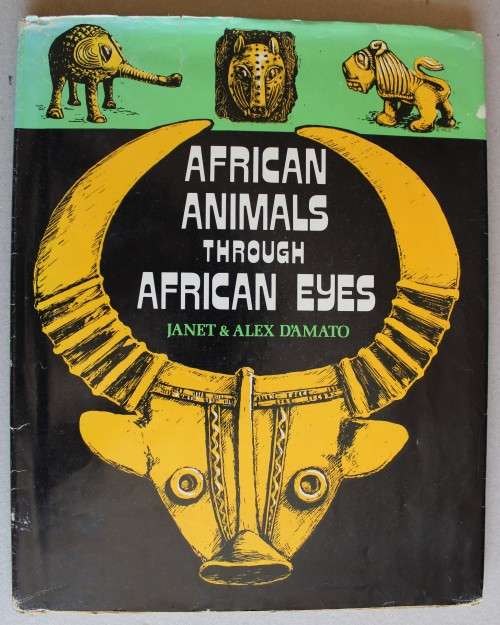 African animals through African eyes - D`Amato