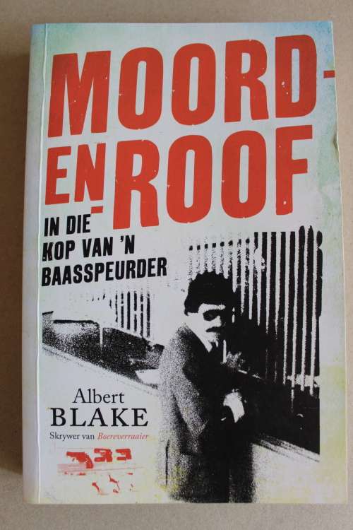 Moord en Roof - Albert Blake