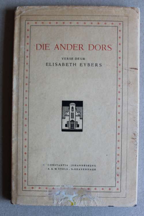 Die Ander Dors- Elisabeth Eybers        Gedigte