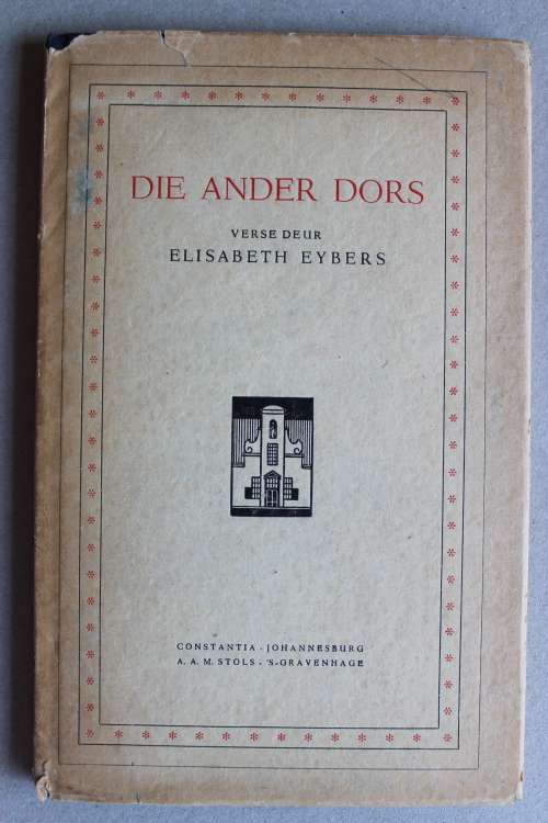 Die Ander Dors- Elisabeth Eybers        Gedigte