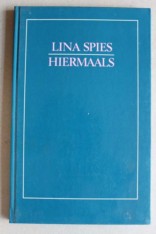 Hiermaals -- Lina Spies