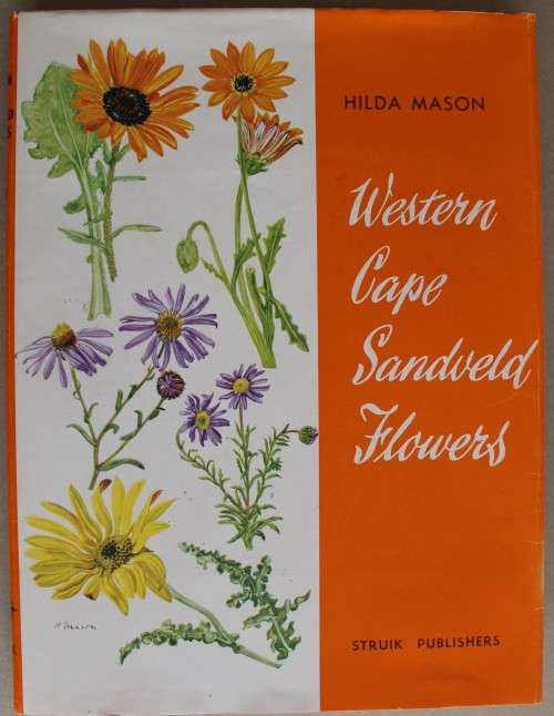 SIGNED: Western Cape Sandveld Flowers - Mason, Hilda