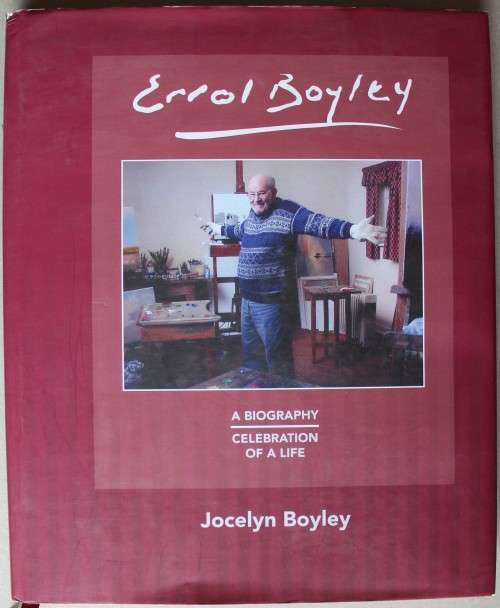 SIGNED: Art Book Errol Boyley A Biography Celebration Of A Life - Jocelyn Boyley