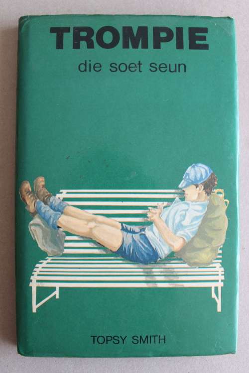Trompie die soet seun  - Topsy Smith