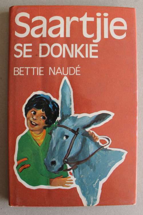 Saartjie se donkie - Bettie Naude