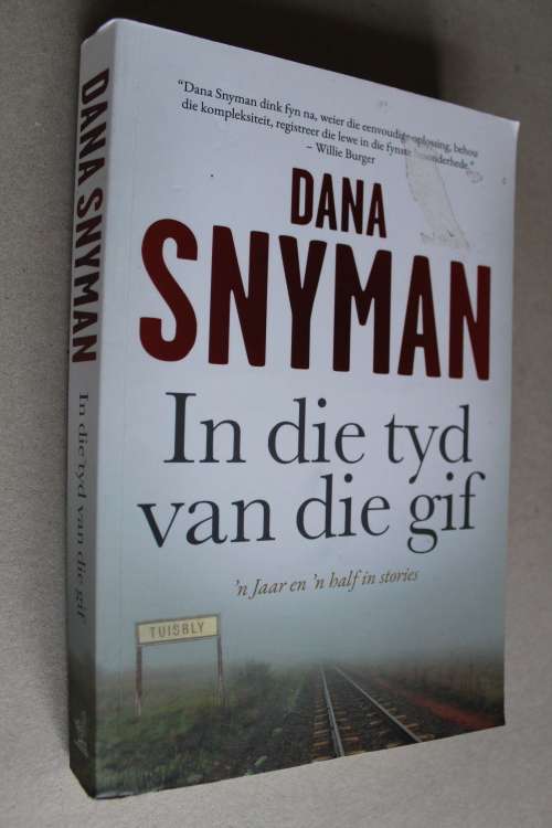 In die tyd van die gif - Dana Snyman