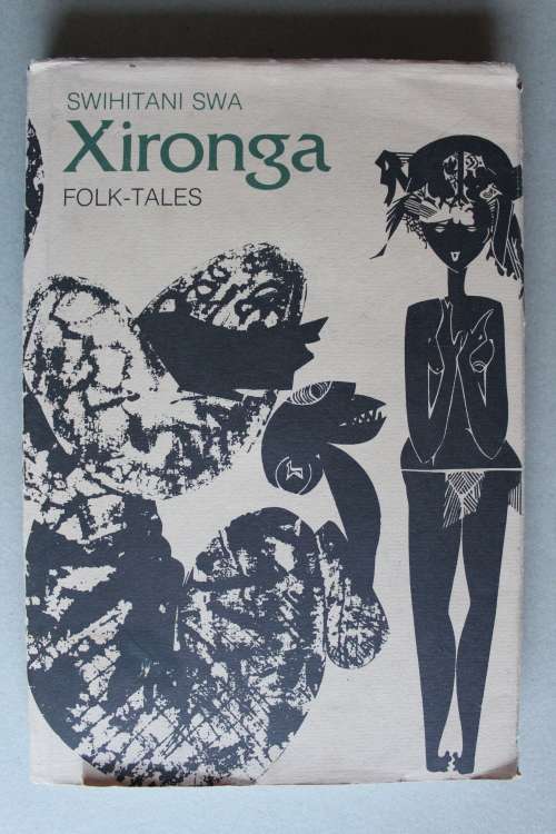 Swihitani Swa Xironga Folk Tales - Baumbach & C.T.D. Marivate