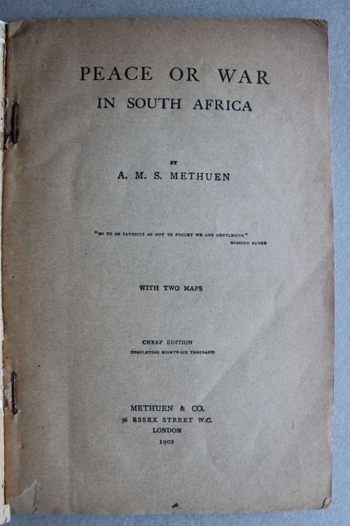A.M.S. Methuen -    Peace or War in South Africa