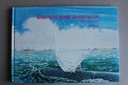 Walvis Bay Namibia - Bravenboer & Madisia