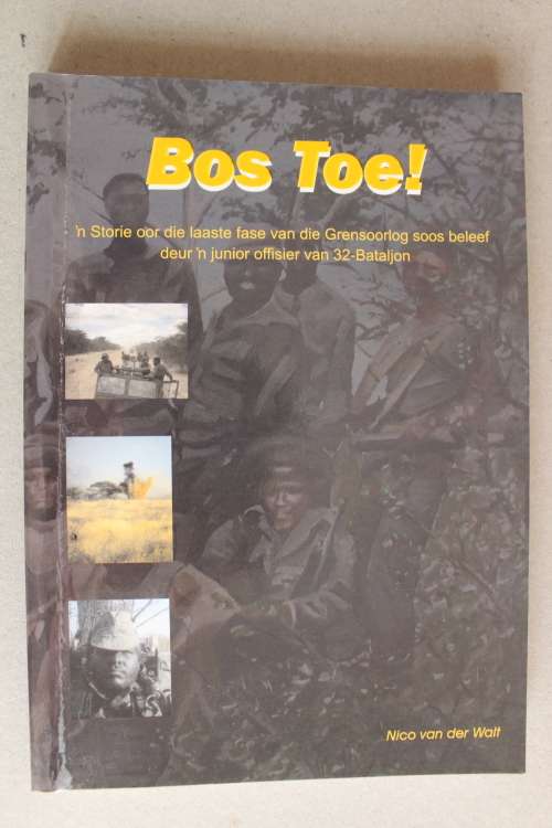 Bos Toe ! - Nico van der Walt