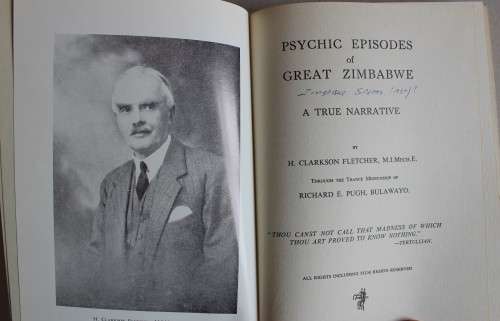 H. Clarkson Fletcher Psychic Episodes of Great Zimbabwe - A True Narrative