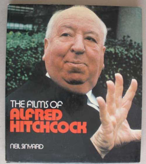 The films of Aldred Hitchcock  - Sinyard