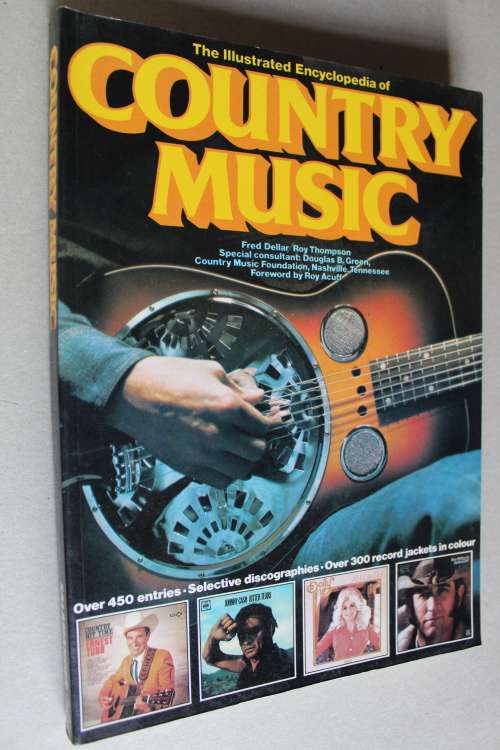 The Illustrated Encyclopedia of Country Music