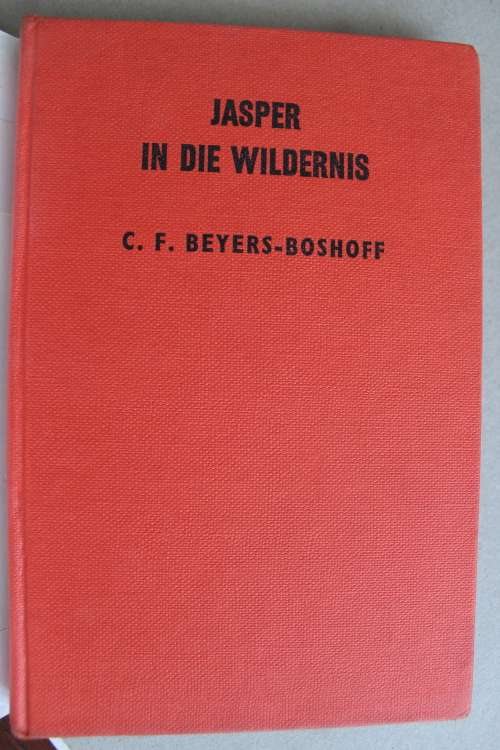 Jasper in die wildernis - Beyers-Boshoff