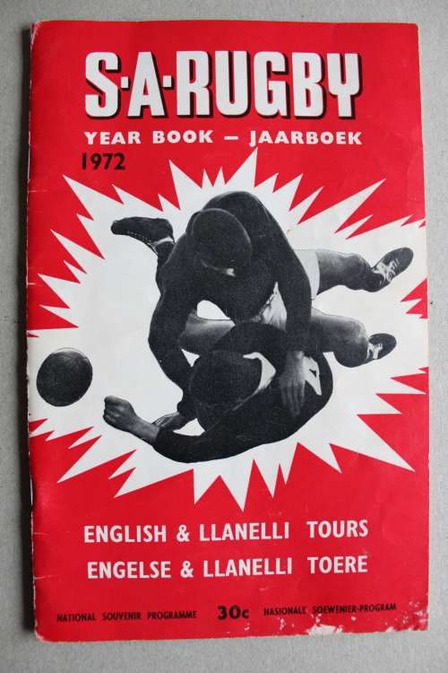 SA Rugby Year Book-Jaarboek 1972: English & Llanelli Tours