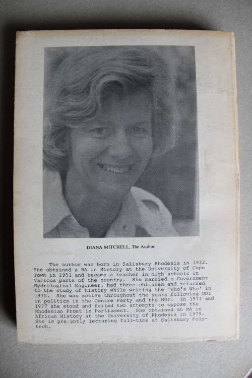 Markers of History Who`s Who 1981 -1982 Nationalist Leaders in Zimbabwe   - Diana Mitchell