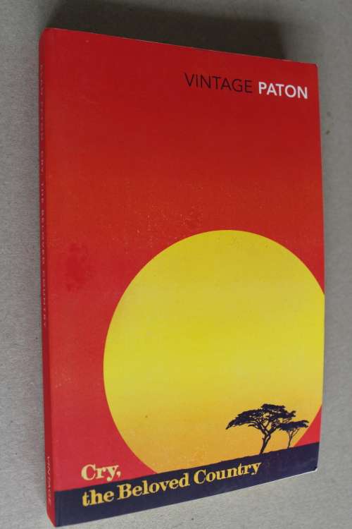 Cry the Beloved Country - Alan Paton