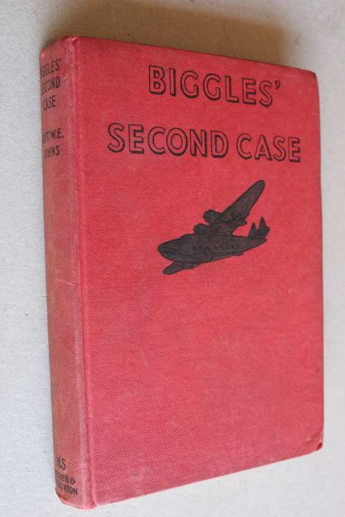 Biggles' Second Case - Captain W E Johns