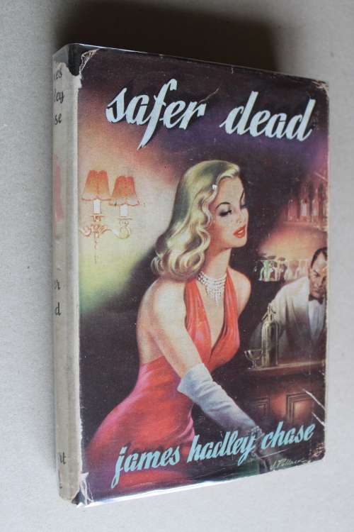 Safer dead - James Hadley Chase