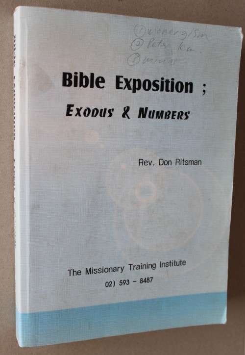 Bible Exposition: Exodus and Numbers  - Ritsman