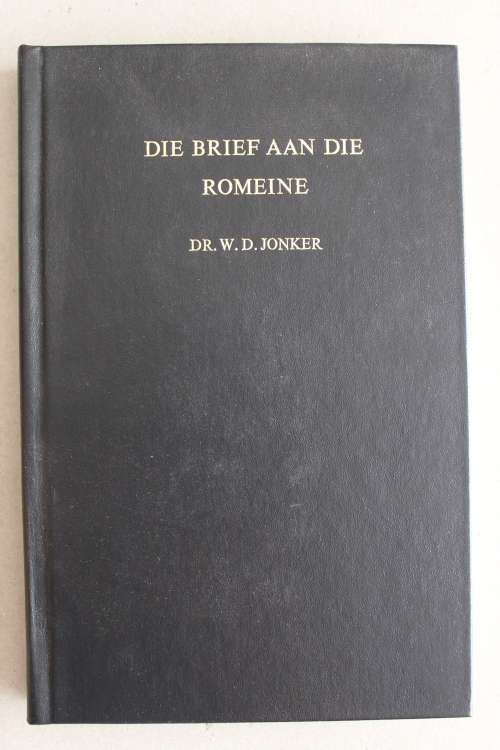 Die Brief aan die Romeine - Jonker     - Kommentaar