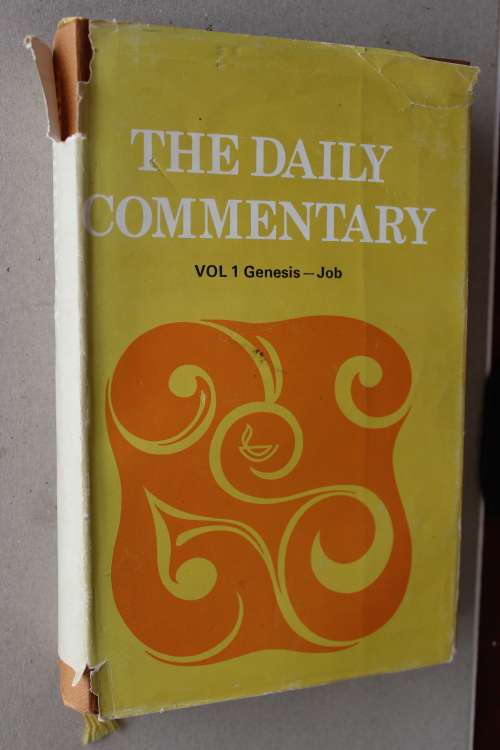 The Daily Commentary - Volume 1   Genesis - Job        Scripture Union