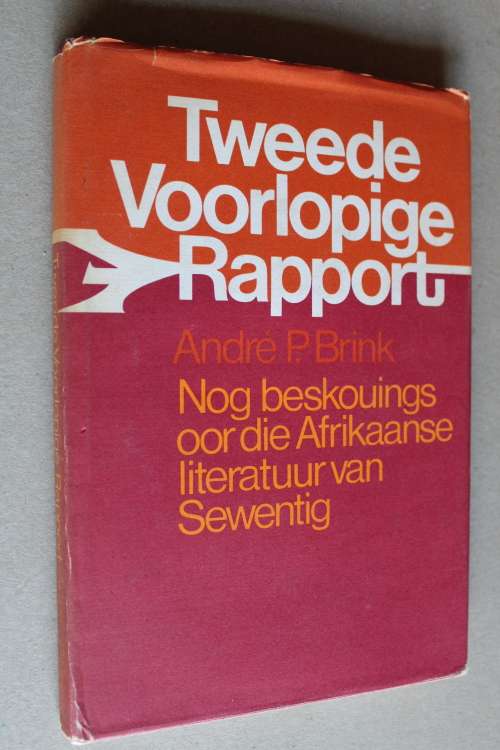 Tweede Voorlopige Rapport, Nog Beskouings oor die Afrikaanse Literatuur van 70`s - Andre P. Brink