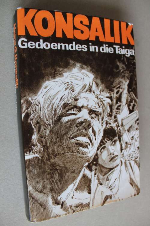 Gedoemdes in die Taiga - Konsalik