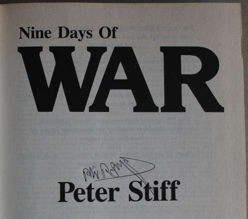 SIGNED: Nine Days of War, Namibia- before, during and after by Peter Stiff