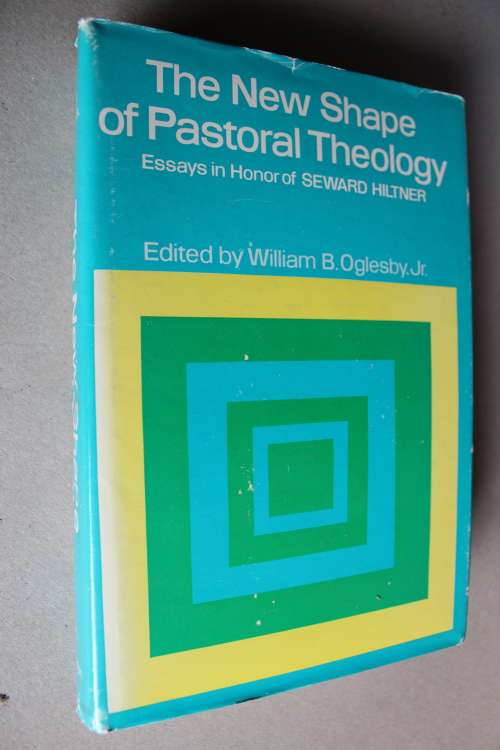 The new shape of Pastoral Theology - Oglesby