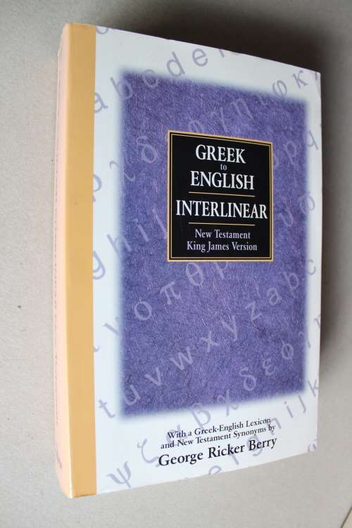 Greek to English Interlinear New Testament King James Version