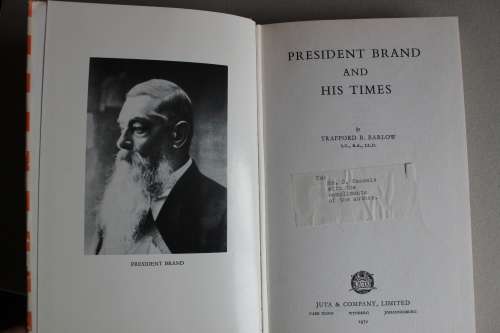 The Life and Times of President Brand by TB Barlow (1972)