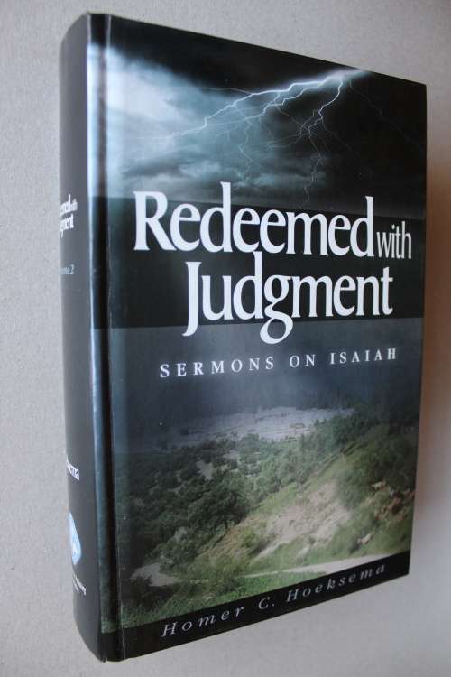 Redeemed with Judgment, Volume 2  - Hoeksema
