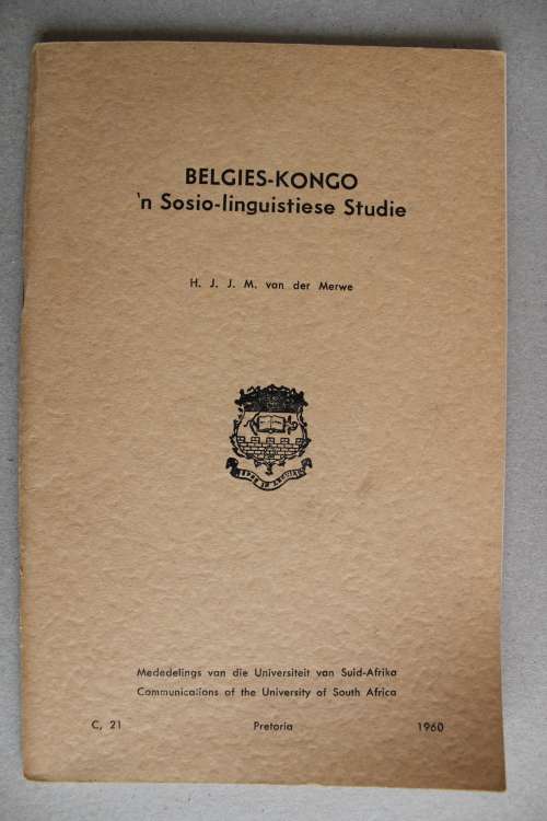 Belgies-Kongo `n Sosio-linguistiese studie  - Van der Merwe