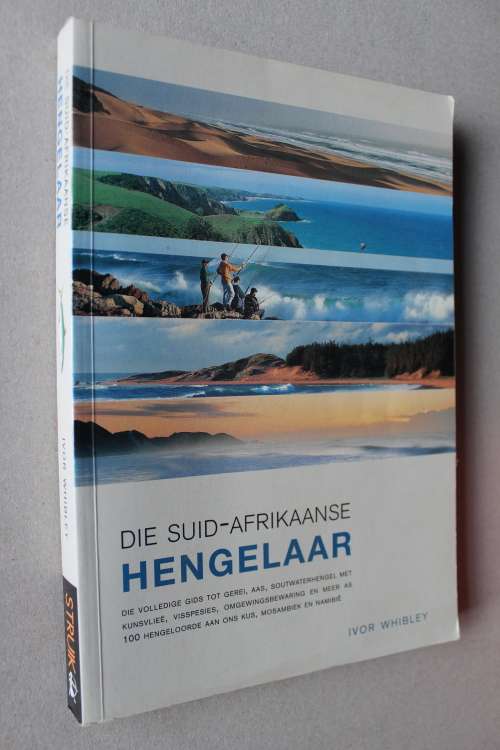 Die Suid-Afrikaanse Hengelaar - Ivor Whibley